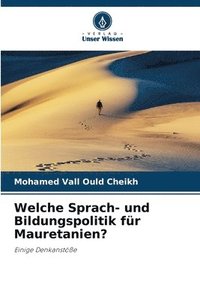 bokomslag Welche Sprach- und Bildungspolitik für Mauretanien?