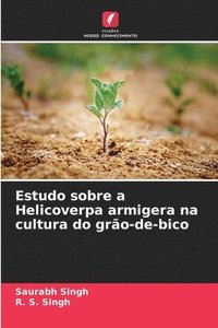 bokomslag Estudo sobre a Helicoverpa armigera na cultura do gro-de-bico