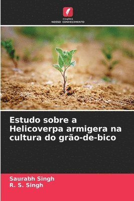 bokomslag Estudo sobre a Helicoverpa armigera na cultura do gro-de-bico