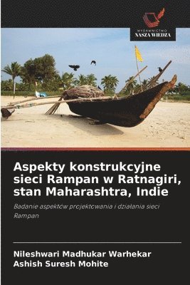 bokomslag Aspekty konstrukcyjne sieci Rampan w Ratnagiri, stan Maharashtra, Indie