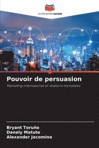 bokomslag Pouvoir de persuasion