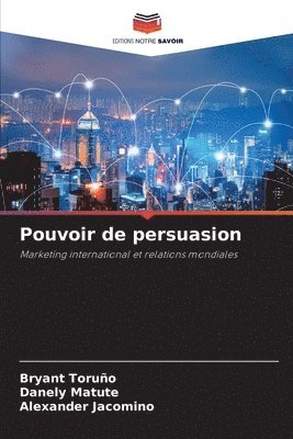 Pouvoir de persuasion 1