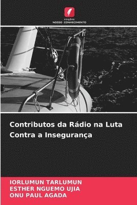 bokomslag Contributos da Rdio na Luta Contra a Insegurana