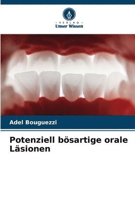 bokomslag Potenziell bösartige orale Läsionen