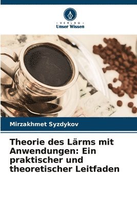 bokomslag Theorie des Lärms mit Anwendungen