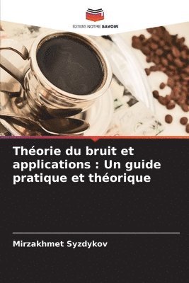 bokomslag Théorie du bruit et applications