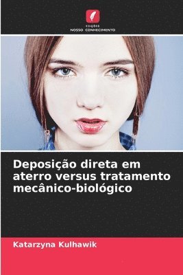 bokomslag Deposio direta em aterro versus tratamento mecnico-biolgico