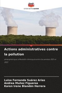 bokomslag Actions administratives contre la pollution