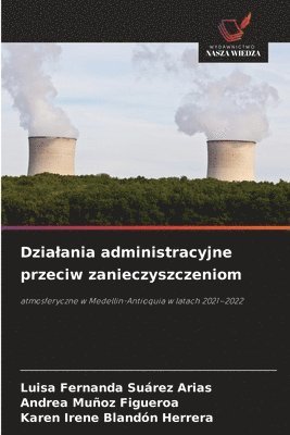 Dzialania administracyjne przeciw zanieczyszczeniom 1