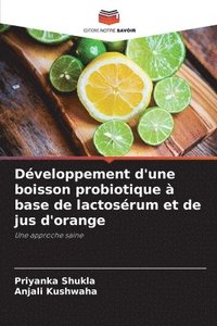 bokomslag Dveloppement d'une boisson probiotique  base de lactosrum et de jus d'orange