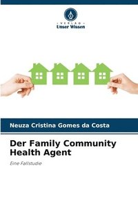 bokomslag Der Family Community Health Agent