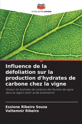 bokomslag Influence de la défoliation sur la production d'hydrates de carbone chez la vigne