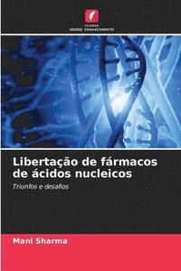 bokomslag Libertação de fármacos de ácidos nucleicos