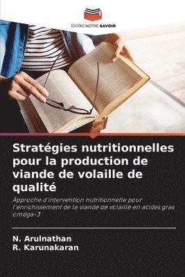 bokomslag Stratgies nutritionnelles pour la production de viande de volaille de qualit