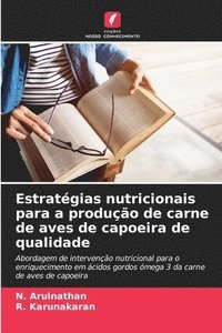 bokomslag Estratgias nutricionais para a produo de carne de aves de capoeira de qualidade