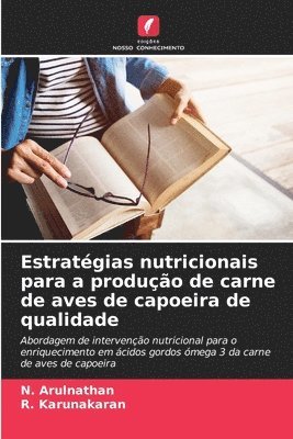 Estratgias nutricionais para a produo de carne de aves de capoeira de qualidade 1