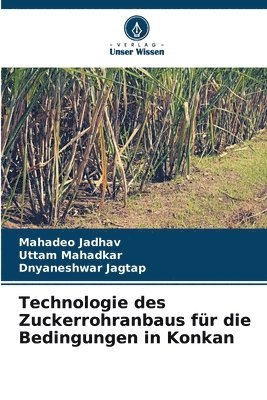 Technologie des Zuckerrohranbaus fr die Bedingungen in Konkan 1