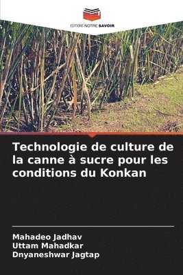 bokomslag Technologie de culture de la canne  sucre pour les conditions du Konkan