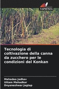 bokomslag Tecnologia di coltivazione della canna da zucchero per le condizioni del Konkan