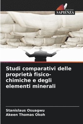 Studi comparativi delle propriet fisico-chimiche e degli elementi minerali 1