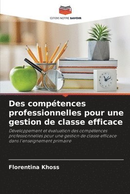 bokomslag Des comptences professionnelles pour une gestion de classe efficace