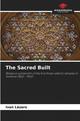 The Sacred Built 1