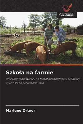 Szkola na farmie 1