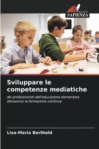 bokomslag Sviluppare le competenze mediatiche