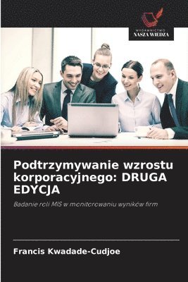 bokomslag Podtrzymywanie wzrostu korporacyjnego