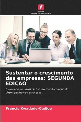 bokomslag Sustentar o crescimento das empresas