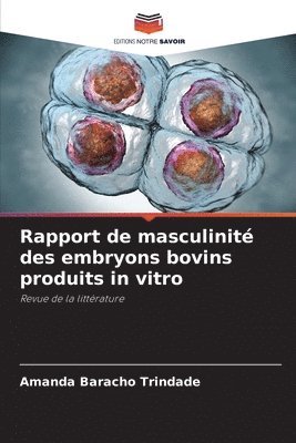 Rapport de masculinit des embryons bovins produits in vitro 1