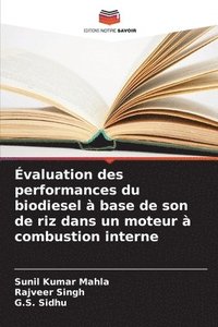 bokomslag Évaluation des performances du biodiesel à base de son de riz dans un moteur à combustion interne