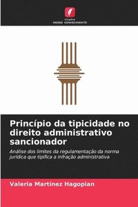 bokomslag Princpio da tipicidade no direito administrativo sancionador