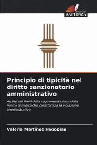 bokomslag Principio di tipicit nel diritto sanzionatorio amministrativo