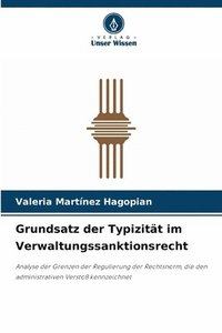 bokomslag Grundsatz der Typizitt im Verwaltungssanktionsrecht