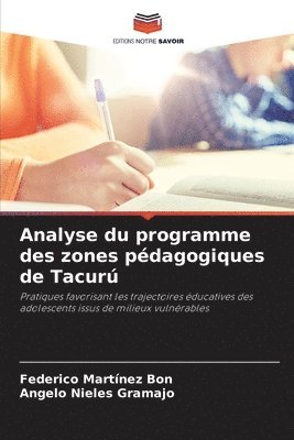 bokomslag Analyse du programme des zones pdagogiques de Tacur