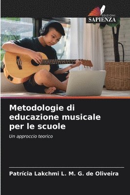 bokomslag Metodologie di educazione musicale per le scuole