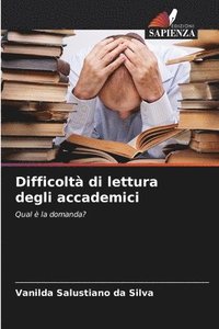 bokomslag Difficolt di lettura degli accademici