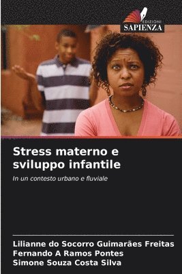 bokomslag Stress materno e sviluppo infantile