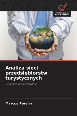 bokomslag Analiza sieci przedsi?biorstw turystycznych