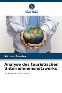 bokomslag Analyse des touristischen Unternehmensnetzwerks