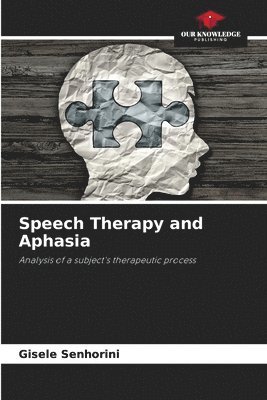 bokomslag Speech Therapy and Aphasia