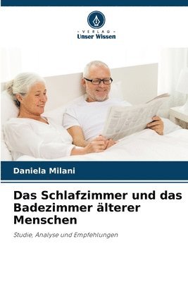 bokomslag Schlafzimmer und das Badezimmer älterer Menschen