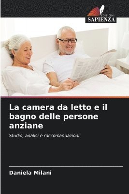 La camera da letto e il bagno delle persone anziane 1