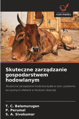 bokomslag Skuteczne zarz&#261;dzanie gospodarstwem hodowlanym