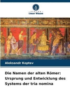 Die Namen der alten Rmer 1