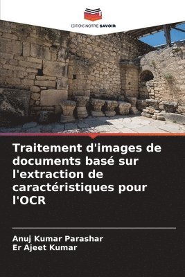 bokomslag Traitement d'images de documents bas sur l'extraction de caractristiques pour l'OCR