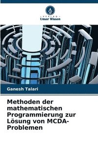 bokomslag Methoden der mathematischen Programmierung zur Lösung von MCDA-Problemen