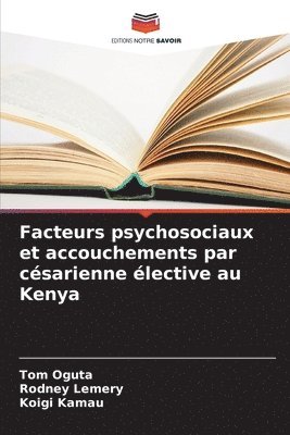 bokomslag Facteurs psychosociaux et accouchements par csarienne lective au Kenya