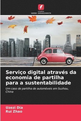 Serviço digital através da economia de partilha para a sustentabilidade 1